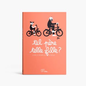 TEL PERE TELLE FILLE